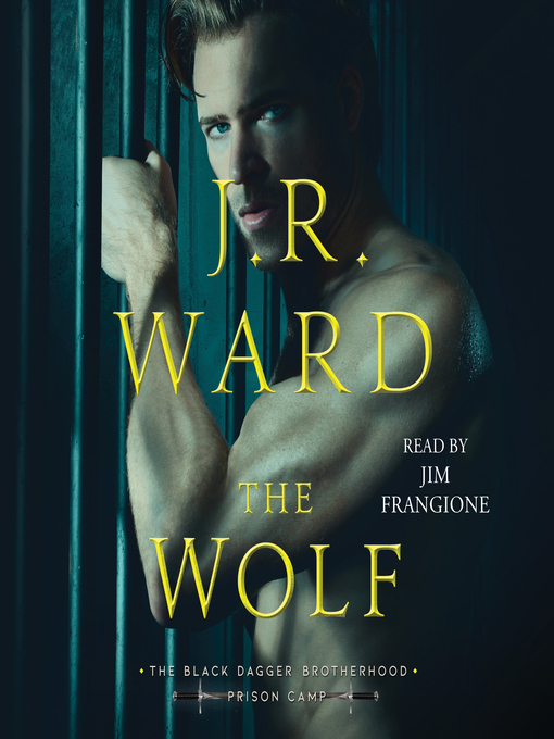 Title details for The Wolf by J.R. Ward - Available